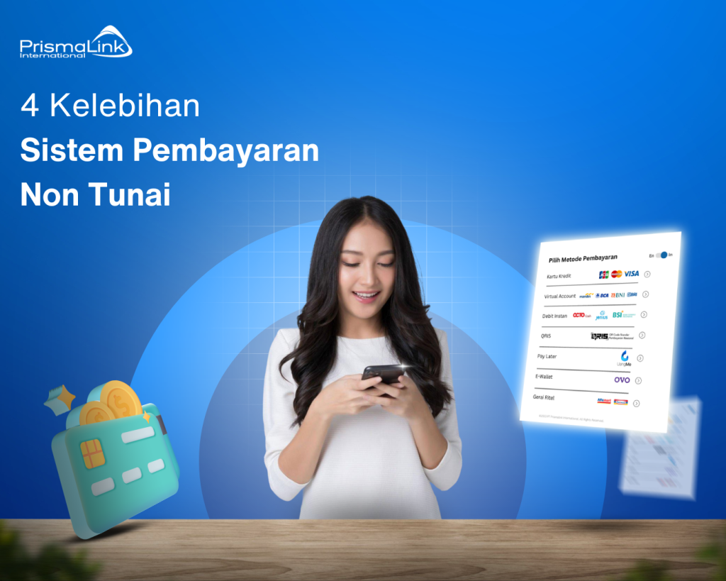 kelebihan sistem pembayaran non tunai