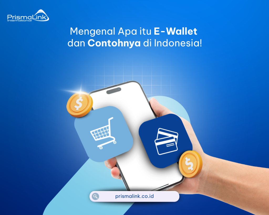 e-wallet dan contohnya